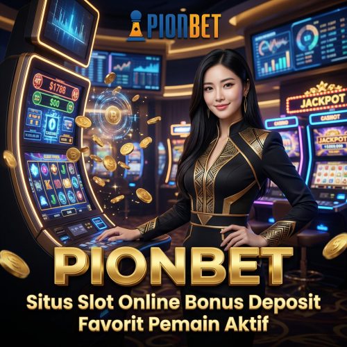 Situs Slot Online Bonus Deposit